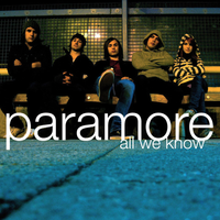 Paramore - All We Know