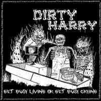 Dirty Harry - Get Busy Living or Get Busy Crying