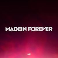 MADEIN - MADEIN FOREVER