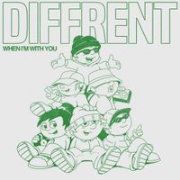 Diffrent - When I'm With U