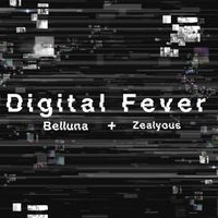Belluna - Digital Fever