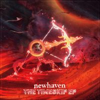 Newhaven - THE TIMESKIP EP