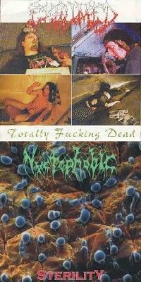 Exhumed - Sterility / Totally Fucking Dead
