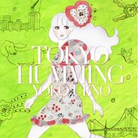上野 洋子 [Yoko Ueno] - Tokyo Humming