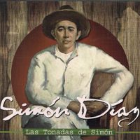 Sim&oacute;n D&iacute;az - Las Tonadas de Sim&oacute;n