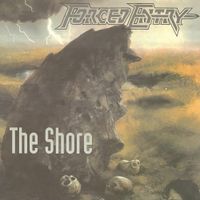 Forced Entry - The Shore