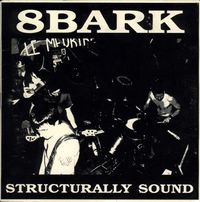8 Bark - Structurally Sound