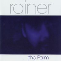 Rainer - The Farm