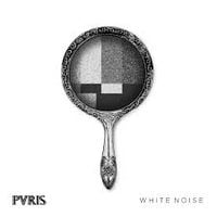PVRIS - You & I