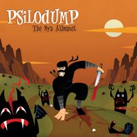 Psilodump - The Nya Albumet