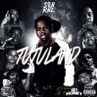 SOB X RBE & Big Money - Tutuland