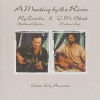 Ry Cooder & Pandit Vishwa Mohan Bhatt - A Meeting by the River
