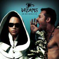 DREAMS - No One Defeats Us