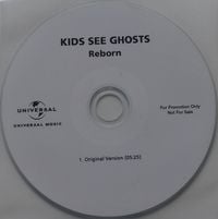 KIDS SEE GHOSTS - Reborn