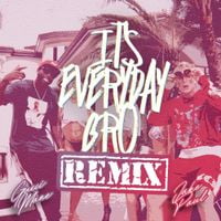 Jake Paul - It's Everyday Bro (Remix)