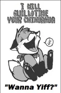 I Will Guillotine Your Chihuahua - Yiffcore