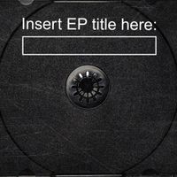 Will Sass - Insert EP Title Here: