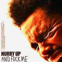 Skinny Pube - Hurry Up and Fuck Me