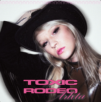 Arleta - TOXIC RODEO