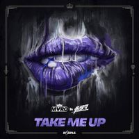 Myro - Take Me Up