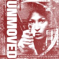 Unmoved - Demonstration