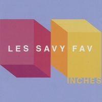 Les Savy Fav - Inches