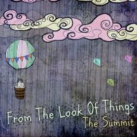 From The Look Of Things - The Summit