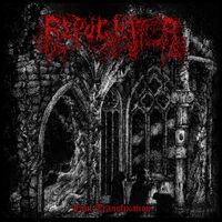 Repugnator - Foul Transfixation