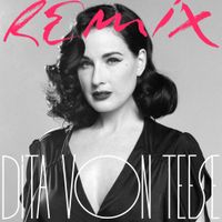 Dita Von Teese - Dita Von Teese Remix