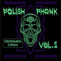 popi&oacute;ł to kot - Polish Phonk EP Vol.1