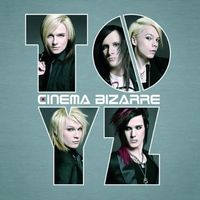 CINEMA BIZARRE - ToyZ
