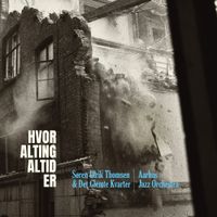 S&oslash;ren Ulrik Thomsen - Hvor alting altid er