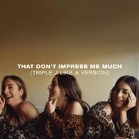 HAIM - That Doesn't Impress Me Much