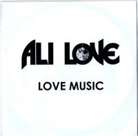 Ali Love - Love Music