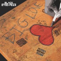 Black Eyed Peas - Big Love