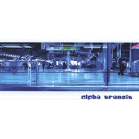 Alpha Transit - Alpha Transit