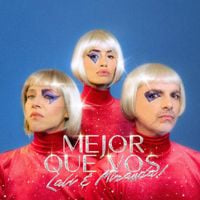 Lali - MEJOR QUE VOS