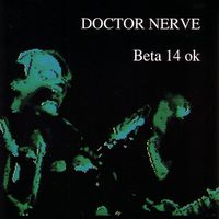 Doctor Nerve - Beta 14 Ok