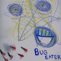 Bug Eater - Bug Eater