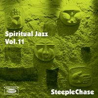 Various Artists - Spiritual Jazz 11: SteepleChase