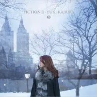 梶浦由記 [Yuki Kajiura] - FICTION II