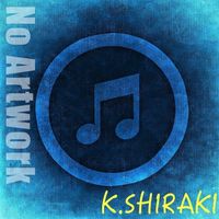 K.Shiraki - Chroma