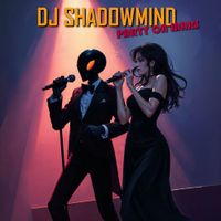 DJ SHADOWMIND - Party on Mars