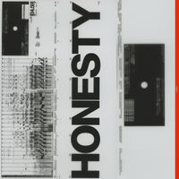 HONESTY - WWWWW?