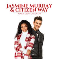 Jasmine Murray - MARY DID YOU KNOW
