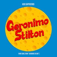 Kids Superstars - Geronimo Stilton (Theme Song)