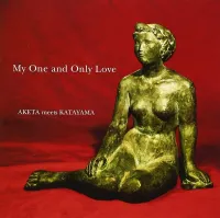明田川荘之 [Shoji Aketagawa] - My One and Only Love