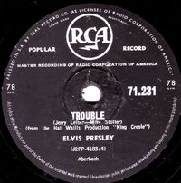 Elvis Presley - Trouble / Crawfish