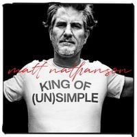 Matt Nathanson - King of (Un)Simple