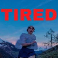 Tired Girl - Tired